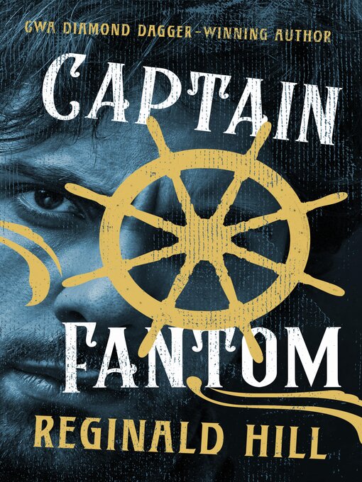 Title details for Captain Fantom by Reginald Hill - Wait list